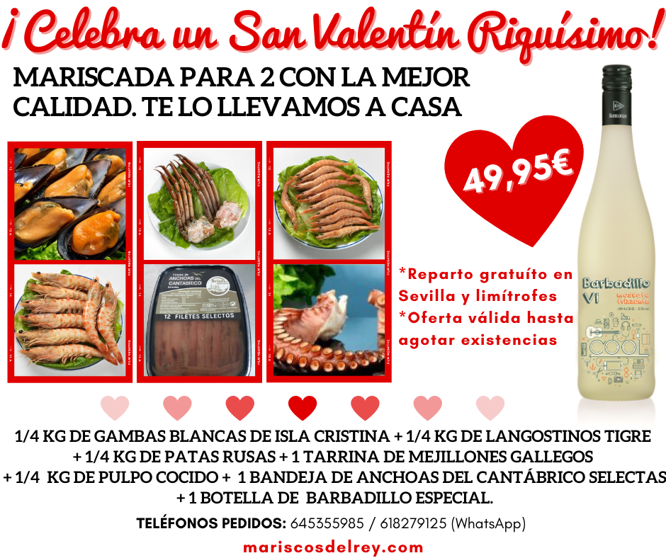 Comprar Celebra San Valentín Riquísimo con Mariscos del Rey en Sevilla